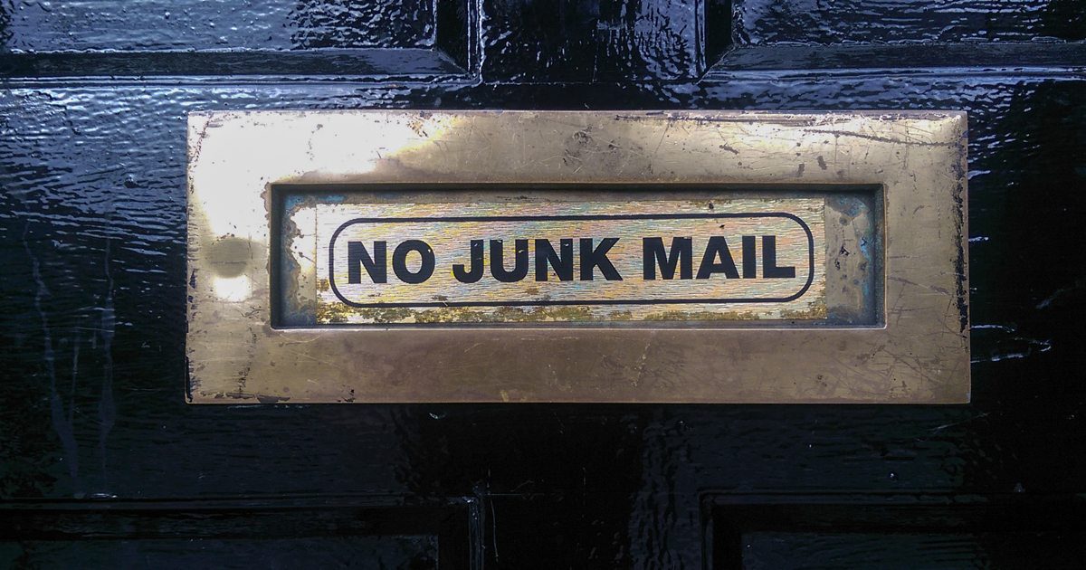 Nobody wants junkmail, as this sign suggests.